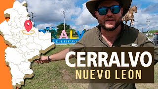 CERRALVO Nuevo León  Municipio bello en Naturaleza y Cultura [upl. by Rosati]