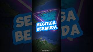 Segitiga Bermuda Dan Misteri Dibaliknya [upl. by Ciaphus45]