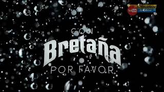 COMERCIAL BRETAÑA POSTOBON SEP 2022 CON BRETAÑA POR FAVOR publicidad [upl. by Leinahtam]