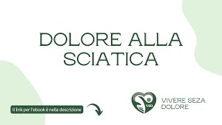 Massaggio per dolore alla sciatica  Parte I VSD  Vivere Senza Dolore [upl. by Aloise]