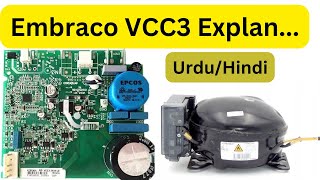 Embraco VCC3 2456 Inveter Compressor Circuit Complete Explanation [upl. by Czarra]