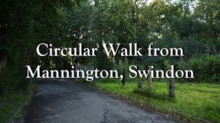 Circular Walk from Mannington Swindon [upl. by Lanevuj]