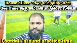 No overtime pay for house driver in Saudi Arabia  house driver life  aranthai pandi  driver life [upl. by Nilrem334]