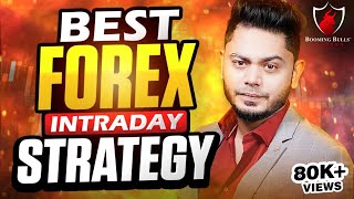 BEST FOREX INTRADAY STRATEGY  Learn Forex Trading  Anish Singh Thakur  Booming Bulls [upl. by Bartlet895]