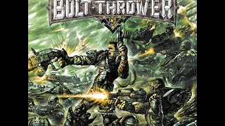 Bolt Thrower  Honour  Valour  Pride Full Album [upl. by Jairia]