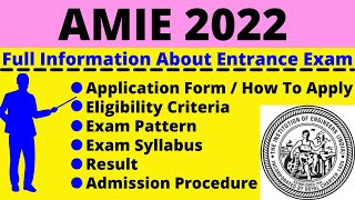 All About AMIE 2022 Notification Dates Application Eligibility Pattern Syllabus Admit Card [upl. by Accem141]