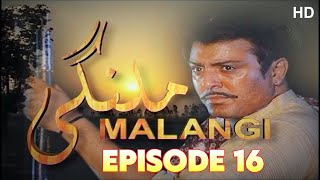 MALANGI Episode 16 Full HD  Best PTV Drama Serial  Noman Ejaz Sara Chaudhry Mehmood Aslam [upl. by Joung]