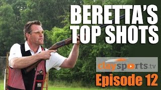 Berettas Top Shots  Claysports episode 12 [upl. by Zakarias]