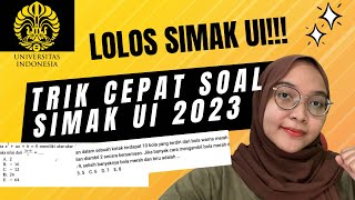 Bahas Trik Cepat Soal SIMAK UI 2023Strategi Ngerjainnya [upl. by Einnol]