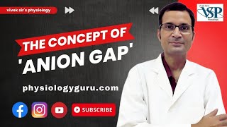 Cracking the Code Demystifying the Anion Gap What It Reveals About Your Health  NEET PG  MBBS [upl. by Amiaj]