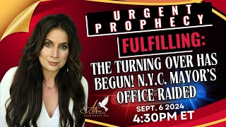 Urgent Prophecy Fulfilling The Turning Over has Begun NYC Mayor’s Office Raided [upl. by Antoinetta87]