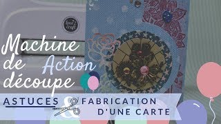 Mes astuces pour la Machine de Découpe Action [upl. by Tannenbaum988]