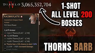 Thorns Barb 1SHOT ALL Uber Bosses  Season 4 Diablo 4 [upl. by Culbert]