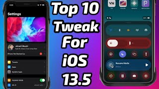 Top 10 Must Have iOS 135 Tweaks  NEW TWEAKS  Unc0vercheckra1n Tweaks [upl. by Audy197]