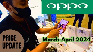 OPPO PRICE LIST UPDATE  MarchApril 2024 [upl. by Schreiber]