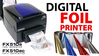 Digital Metallic Foil Printer  DTM FX510e  FX510ec [upl. by Carrick]