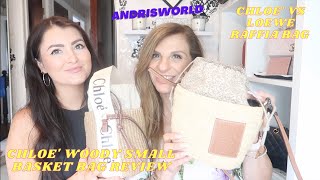 CHLOE WOODY BAG REVIEW AND COMPARISON TO LOEWE POCHETTE RAFFIA [upl. by Magavern]