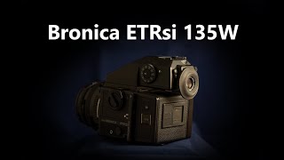 Bronica ETRsi 135W [upl. by Demp]