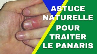 Astuce Naturelle pour Traiter le Panaris [upl. by Charline63]