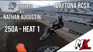 GoPro Onboard Nathan Augustin  Daytona Supercross RCSX 250A Heat 1  MXLocker [upl. by Lime]