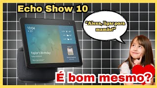 Como o ECHO SHOW 10 pode MELHORAR sua vida  Echo Show 10 Smart Display HD de 101quot [upl. by Ivad]