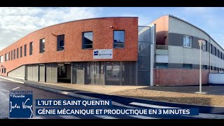 LIUT de SaintQuentin  Génie Mécanique et Productique [upl. by Chemash]