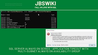 SQL Server Always On Series  Application Timeout with MultiSubnet Always On Availability Group [upl. by Seraphine]