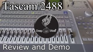 Tascam 2488 Review and Demo  Equipment Reviews [upl. by Ellener431]