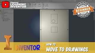 Inventor How To Move To Drawings [upl. by Akehsat]