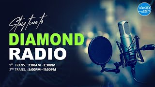 1st Transmission quotDIAMOND RADIO LIVE  5th October 2024 [upl. by Novart]