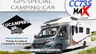 GPS SPECIAL CAMPING CAR LE NOUVEAU LUCAMPERS CC735Max [upl. by Ednalrym]