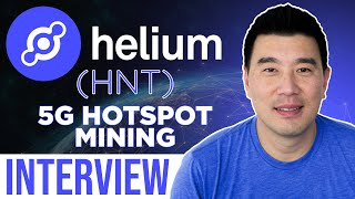 Helium HNT interview  5G Hotspot Mining [upl. by Yenduhc]