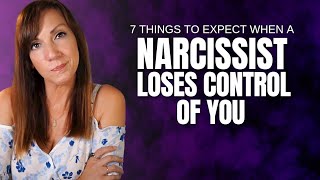 7 Things Narcissists Do When They Lose Control Over You [upl. by Bellis717]