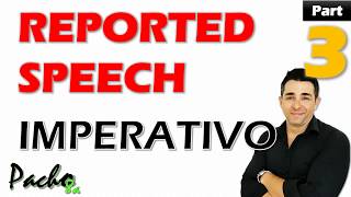 Reported Speech – Modo imperativo con reporting verbs  Clase 3  Clases inglés [upl. by Aset]