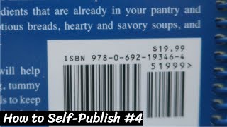 How To Self Publish  Video 4 of 5  ISBNBarcode amp LCCN [upl. by Ahtnamas878]