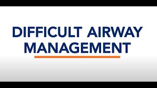 Difficult Airway Management [upl. by Lenehc]