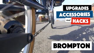 7 useful Brompton upgrades accessories and hacks [upl. by Euqilegna325]