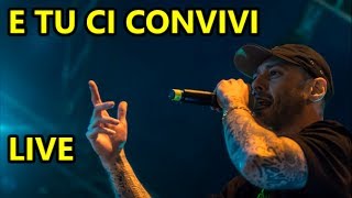 E TU CI CONVIVI feat GUE PEQUENO  FABRI FIBRA live  Carroponte 2016 [upl. by Sumetra78]