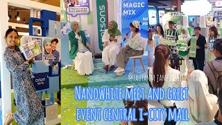 EVENT Nanowhite Malaysia Meet and Greet  Central Icity Mall  Filipino  Malaysia Blogger [upl. by Raphaela598]