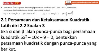 Latih diri 22 Soalan 3  21 Persamaan dan ketaksamaan kuadratik  Bab 2 Fungsi Kuadratik [upl. by Boniface]