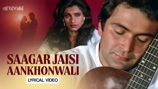 Saagar Jaisi Aankhon Wali Lyrical Video  Kishore Kumar  R D Burman  Revibe  Hindi Songs [upl. by Claman]