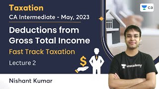 Deductions Complete Chapter  CA Inter Group 1 Taxation  Tax Deduction Vs Exemption  taxtycoon [upl. by Ardnat293]