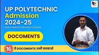 up polytechnic polytechnic admission documents list 2024 By Er Ashok Sir [upl. by Stromberg]