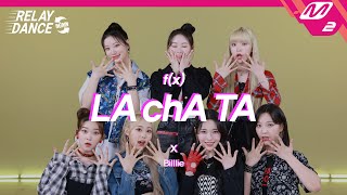 릴레이댄스 어게인 Billlie빌리  라차타 LA chA TA Original song by fx 4K [upl. by Aisenet]