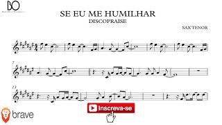 DISCOPRAISE SE EU ME HUMILHAR SAX TENOR [upl. by Ames582]