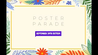 Poster Parade for Sept 29 2024 [upl. by Aerdnaid555]