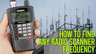 How To Find ANY Radio Frequency For Your Scanner [upl. by Anelle676]