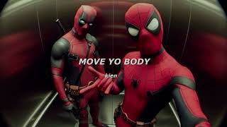 MOVE YO BODY  bryansanon sped up [upl. by Eelitan]