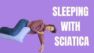 Best Sciatica Sleeping Positions [upl. by Philemol829]