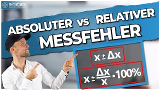 Absoluter und relativer Messfehler  Fehlerrechnung [upl. by Ynna]